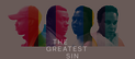 The Greatest Sin